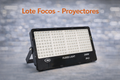 Lote Focos - Proyectores LED Professional